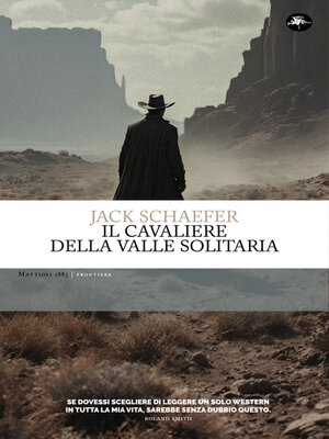 cover image of Il cavaliere della valle solitaria